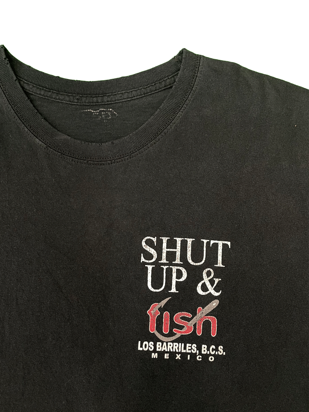 "SHUT UP & FISH"  LOS BARRILES T-SHIRT