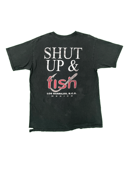 "SHUT UP & FISH"  LOS BARRILES T-SHIRT