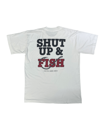 SHUT UP & FISH PLAYA DEL CARMEN T-SHIRT